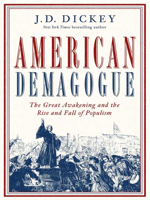 Title details for American Demagogue by J. D Dickey - Wait list